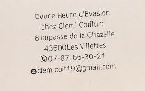 DOUCE HEURE D'EVASION - CHEZ CLEM' COIFFURE